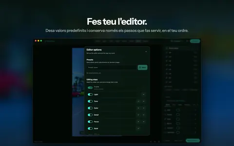 Fes teu l'editor. Desa valors predefinits i conserva només els passos que fas servir, en el teu ordre.