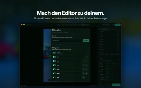 Mach den Editor zu deinem. Sichere Presets und behalte nur deine Schritte, in deiner Reihenfolge.