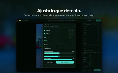 Ajusta lo que detecta. Define confianza, borde de máscara y número de objetos. Todo corre en tu Mac.