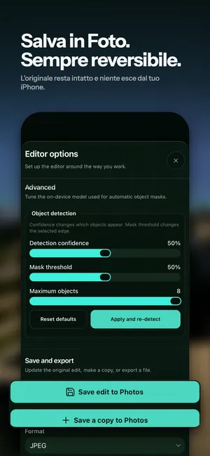 Salva in Foto. Sempre reversibile. L'originale resta intatto e niente esce dal tuo iPhone.