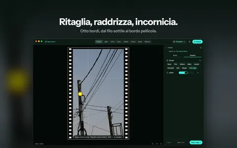Ritaglia, raddrizza, incornicia. Otto bordi, dal filo sottile al bordo pellicola.